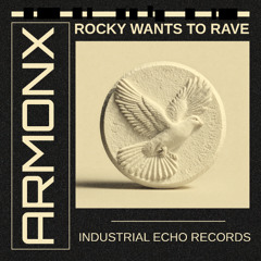 Rocky Wants To Rave
