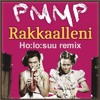 Download Video: PMMP - Rakkaalleni (Ho:lo:suu remix)