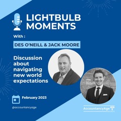 Lightbulb Moments - Episode 3 - Navigating New World Expectations