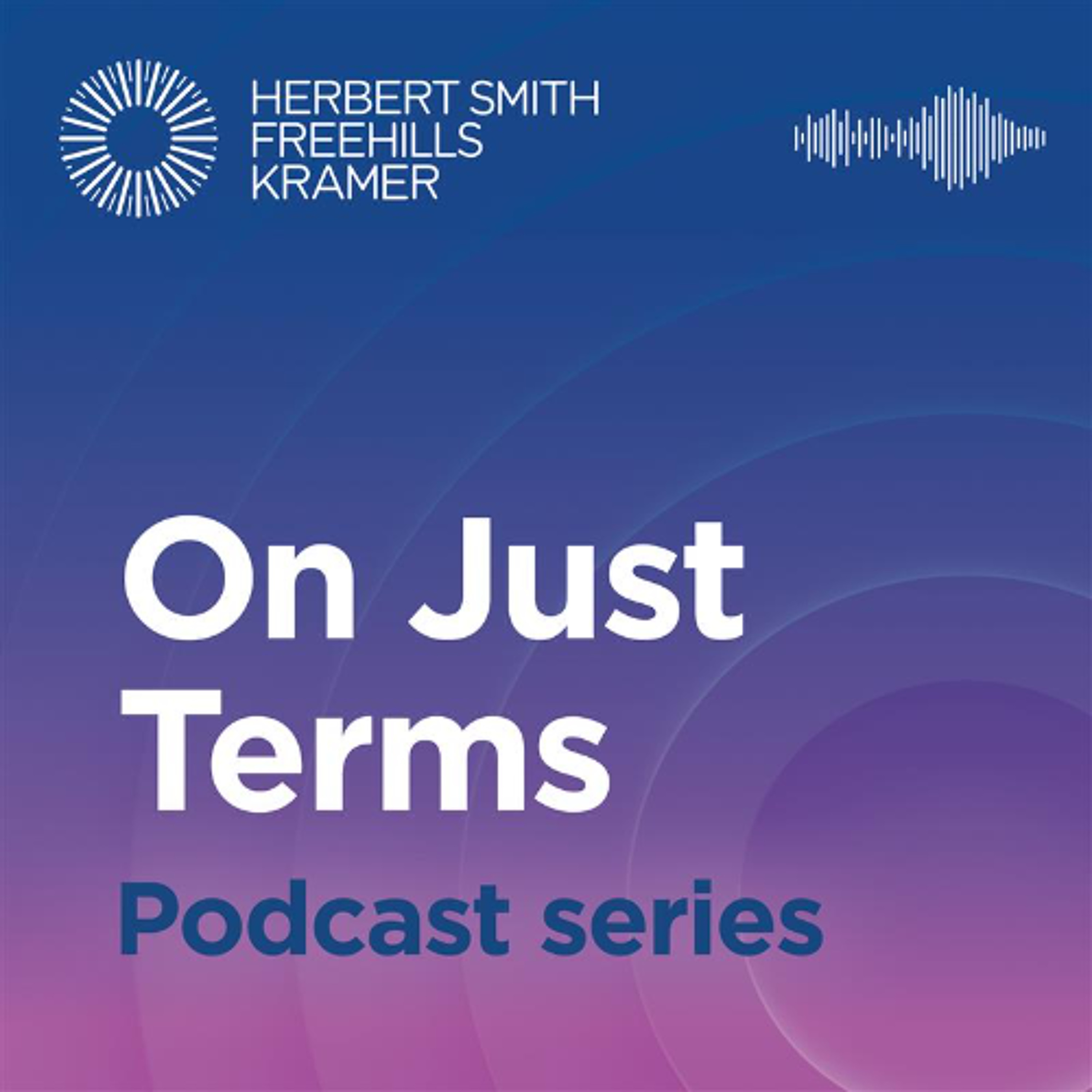On Just Terms S2 E1: From Compliance to Capability: AUSTRAC’s Expectations for Corporate Australia