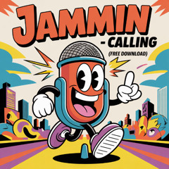 Jammin - Calling