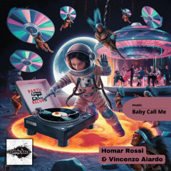 Homar Rossi & Vincenzo Aiardo - Baby Call Me (Original Mix){BALA104}