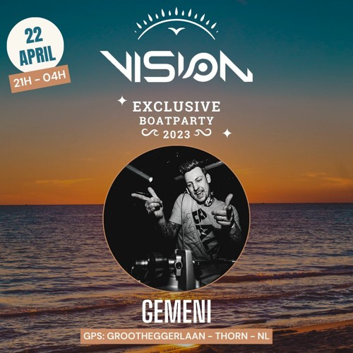 Gemeni @ Vision Exclusive Boatparty 2023