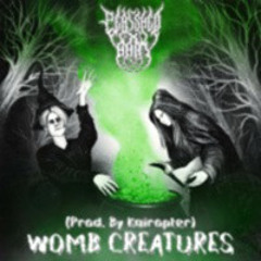 WOMB CREATURES [prod. Kairopter]