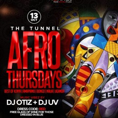 AfroThursdaze at Tunnel Live Mix Oct 13th 2022 DJ UV - Afrobeats , Amapiano , Dancehall , Kenyan