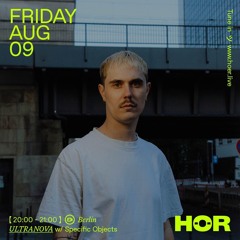 HÖR Berlin (Ultranova Showcase)