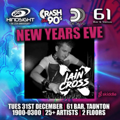 Iain Cross @ Hindsight NYE 24 - Taunton, UK