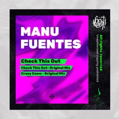 Manu Fuentes - Check This Out (Original Mix)