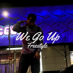 "We Go Up" Freestyle