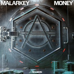 Malarkey - MONEY