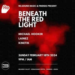 Re:Sound Music & Friends | Beneath the Red Light | 02/18/24