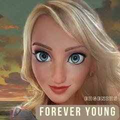 Forever Young (Free Download)