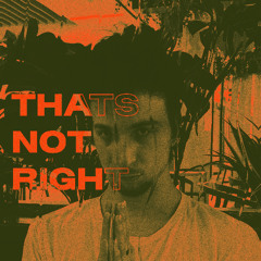 That's (not) Right