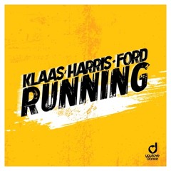 Klaas, Harris & Ford - Running (Extended Mix)