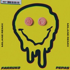 Farruko - Pepas (MILANE Tech House Remix)
