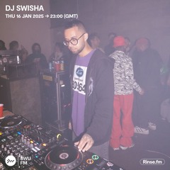DJ Swisha - 16 January 2025