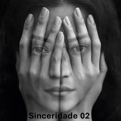 Sinceridade 02