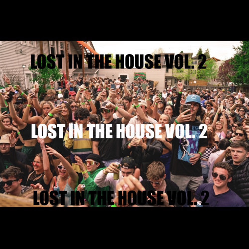 LOST IN THE HOUSE VOL. 2