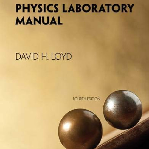 [FREE] EBOOK 📭 Physics Laboratory Manual by  David Loyd KINDLE PDF EBOOK EPUB