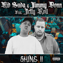 Shine II (feat. Jelly Roll)