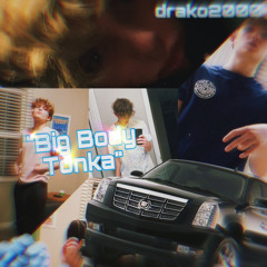 Big bödy Tonkä(Prod Jvggs)