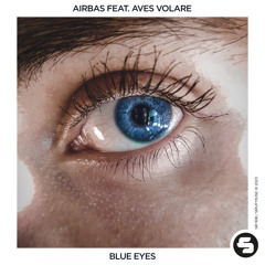 Airbas feat. Aves Volare - Blue Eyes
