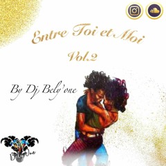 Entre Toi Et Moi vol.2  by dj Bély-one