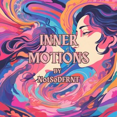 Inner Motions