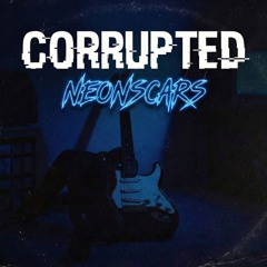 Corrupted