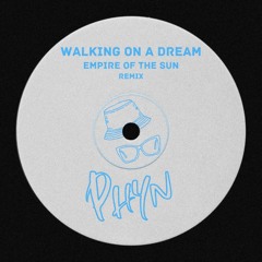 Walking On A Dream - Phyn edit [EXTENDED MIX]