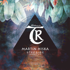 𝐏𝐑𝐄𝐌𝐈𝐄𝐑𝐄: Martin Hiska - Stepside [Tibetania Rituals]