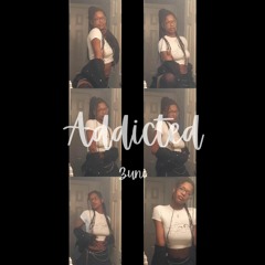 Addicted