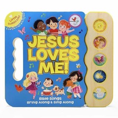 [⚡PDF⚡] ❤READ❤ Jesus Loves Me 5-Button Songbook - Perfect Gift for Easter Basket