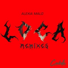 Alexia Malo - Loca (TH3OS - Ximena Remix)