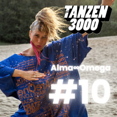 TANZEN3000 #10 @Beate Uwe by Alma∞Omega - Bass Baptism Pt.2