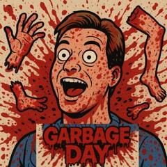 “GARBAGE_DAY”_.m4a