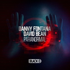Danny Fontana, David Bean - Paranormal (Original Mix) [Airborne Black] - AIRBORNEB056