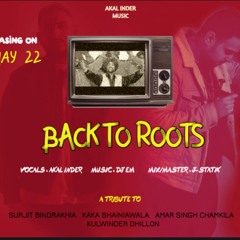 Back To Roots - Akal Inder & DJ EM
