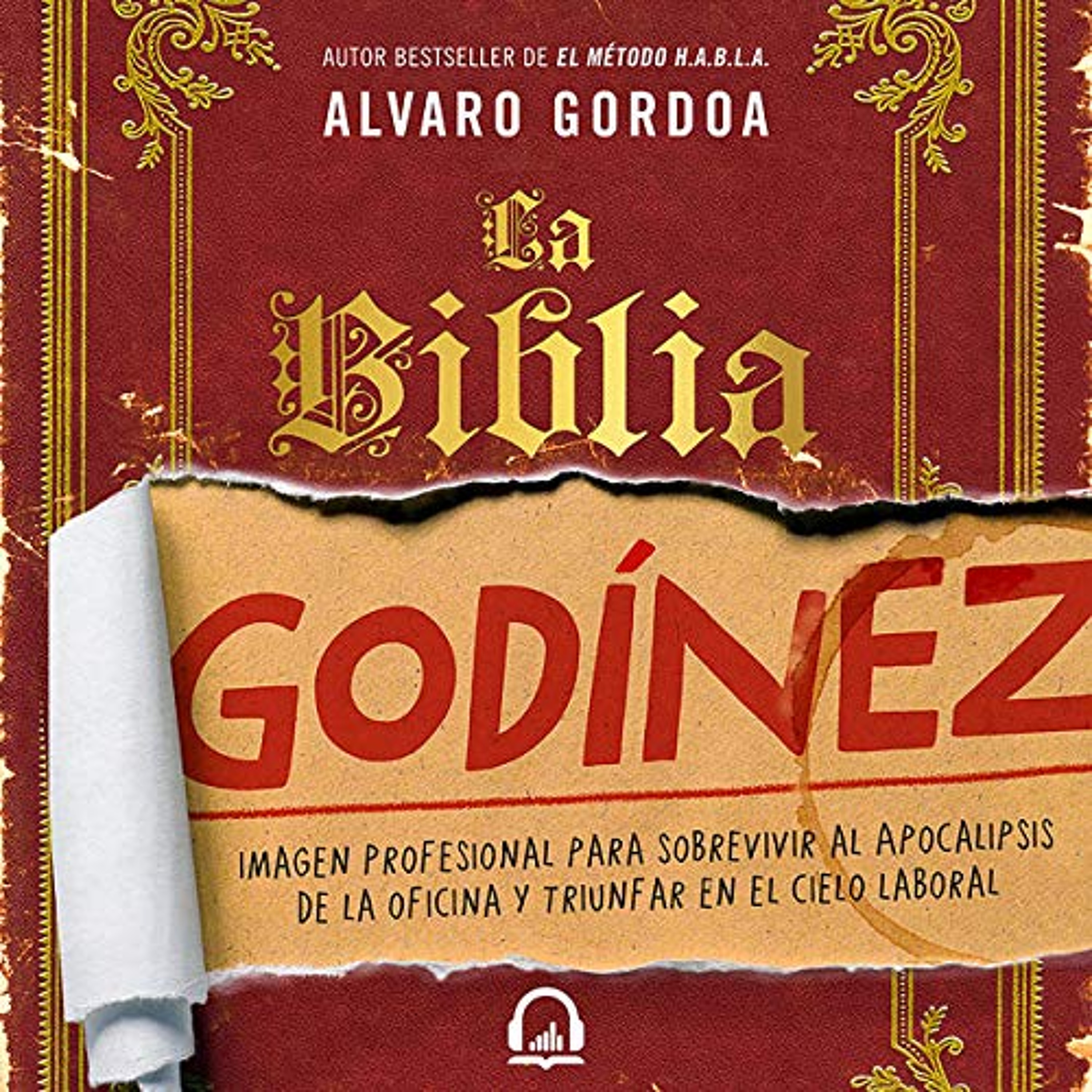 La Biblia Godinez [The Desk Jockey's Bible] (Audiolibro) | Prueba Gratis