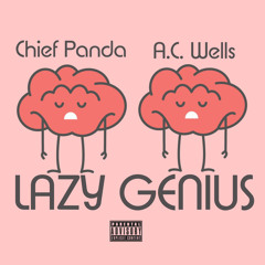 Lazy Genius ft. Chief Panda