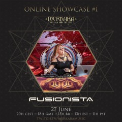 FUSIONISTA :: Merkaba Music Online Showcase #1 (27Jun20)
