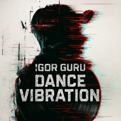 Dance Vibration