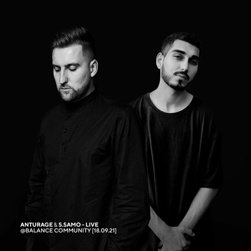 Anturage & S.Samo - Live @ Balance Community [18.09.21]