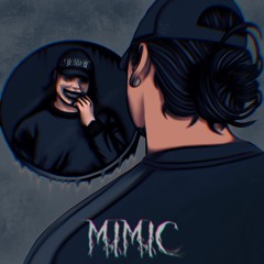MIMIC [FREE DOWNLOAD]