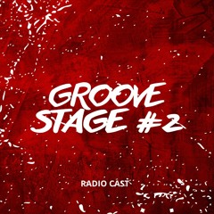 Groove Stage #2
