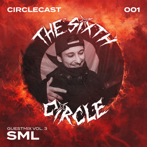 Circlecast Guestmix VOL.3 001 by SML (Blender)