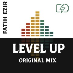 Level Up (Original Mix)