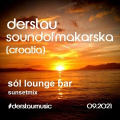 soundofmakarska (sól lounge bar sunsetmix)