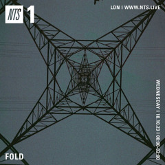 Fold on NTS Radio (18.10.23)
