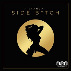 Side B*tch (Prod. by Whitey Bulger)